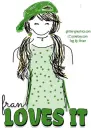 fran loves it, GG RELATED, GIRL IN GREEN