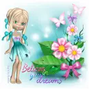 Believe in Your Dreams