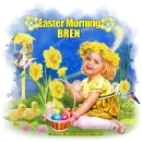 EASTER MORNING - BREN