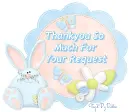 Thankyou so much for your Request