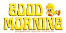 GOOD MORNING, ANIMALS, BIRDS, TWEETY