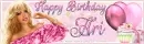 Happy Birthday ~ Ari