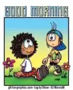 GOOD MORNING, TOONS, BOYS, GIRLS, CUTE