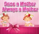 Once a Mother