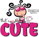 that's cute, CUTE, TOONS, BUBBLEGUM KIDS, GG RELATED