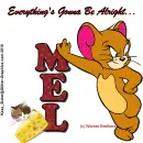 Mel - Cheese - Mouse - Cat