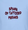 SPAWN OF TATTOO FREAKS