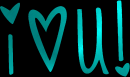 i heart u!