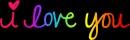 i love you