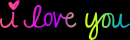 i love you