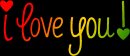 i love you!