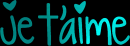 je t`aime