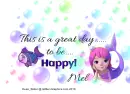 Mel - Great Day - Mermaid - Happy