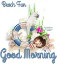 Beach Fun Good Morning, DESIGNS, OCEANS, LIFE PRESERVER, PIXABAY