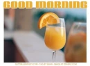 GOOD MORNING, ORANGE JUICE, GREETINGS, TEXT