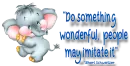 Do something wonderful
