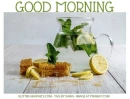 GOOD MORNING, LEMONADE, DRINKS, GREETINGS