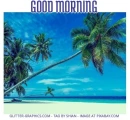GOOD MORNING, BEACH, OCEAN, TEXT, GREETINGS