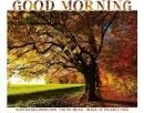 GOOD MORNING, AUTUMN, SEASONS, TEXT, NATURE
