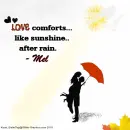 Mel -Love - Sunshine - Rain - Couple