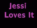 Jessi Loves It
