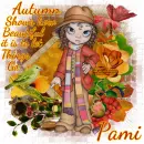 Autumn Shows How Beautiful It Is ~ Pami ~ Offer ~ fg