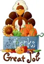 Great Job (Thanksgiving Turkey)