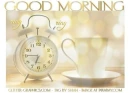 GOOD MORNING, COFFEE, GREETINGS, CLOCK, TEXT