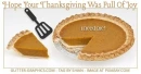 HOPE YOUR THANKSGIVING WAS FULL OF JOY