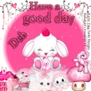 Deb -Have a good day