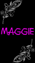 Maggie