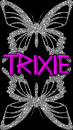 Trixie