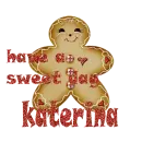 have a sweet day katerina
