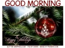 GOOD MORNING & HAPPY HOLIDAYS, CHRISTMAS, TEXT