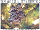HOPE YOU HAD A LOVELY CHRISTMAS, CHRISTMAS BELLS, TEXT