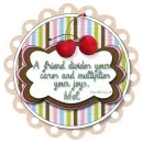 Mel - A Friend - Cares - Cherries