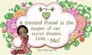 Mel - A Trusted Friend -Secret Dreams