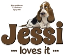 JESSI LOVES IT, ANIMALS, DOGS, BASSET HOUND, TEXT