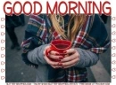 GOOD MORNING, HOT DRINKS, GREETINGS, TEXT
