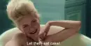 lady saying "Let them eat cake"