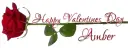 HAPPY VALENTINES DAY.. AMBER, ROSE, HOLIDAYS, TEXT