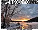 HAVE A GOOD MORNING, SNOWING, ANIMATED, SUNRISE