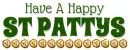 HAVE A HAPPY ST PATTYS, ANIMATED, GREEN, HOLIDAYS, TEXT
