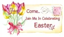 COME JOIN ME IN CELEBRATING EASTER.. JANE