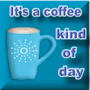 It's a coffee kind of day Sticker