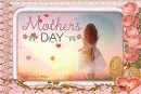 Happy Mothers Day