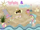 Friends  & Summer