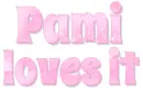 Pami loves it, PINK, SPARKLY, TEXT