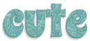 CUTE, TEAL, FANCY, GG RELATED, TEXT