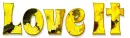 Love it, CHRYSANTHEMUM, YELLOW, TEXT